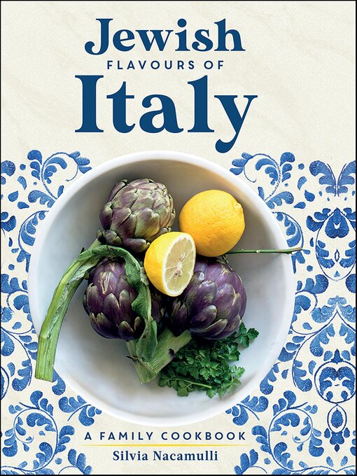 Title details for Jewish Flavours of Italy by Silvia Nacamulli - Available